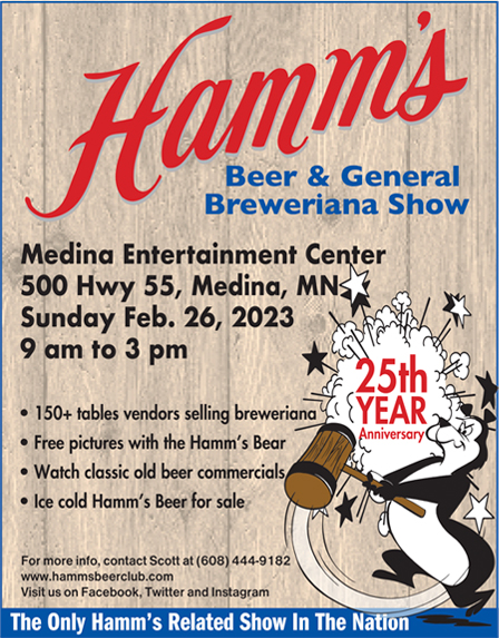 Hamm's Beer show at Medina Entertainment Center